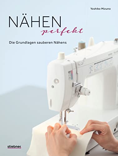 Stiebner Grundlagen Nähmaschine